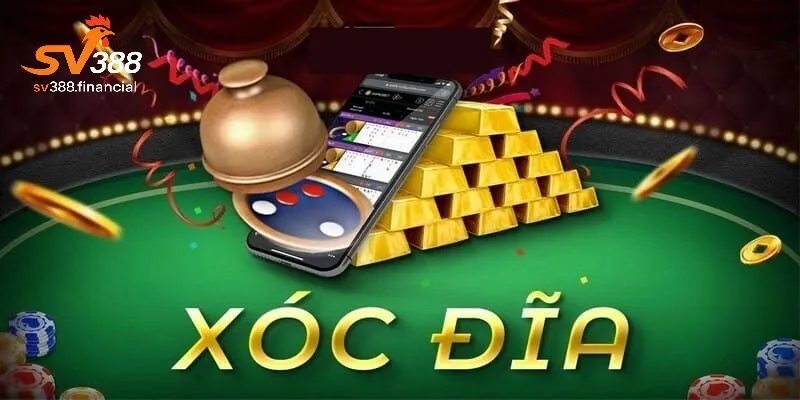 Giới thiệu về cược xóc đĩa tại SV388